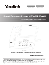 Yealink MP58/MP58-WH Smart Business Phone Mode d'emploi