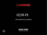 V-Moda HEXM-PR True Wireless Earbuds Mode d'emploi