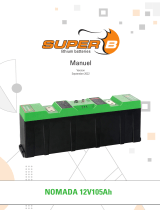 SUPER-B Nomada 12V105Ah 12V Lithium Iron Phosphate Battery 105Ah Manuel utilisateur