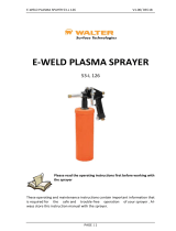 Walter E-Weld Plasma Pneumatic Sprayer Le manuel du propriétaire