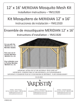 Yardistry 12 x 16 Meridian Mosquito Mesh Kit Manuel utilisateur